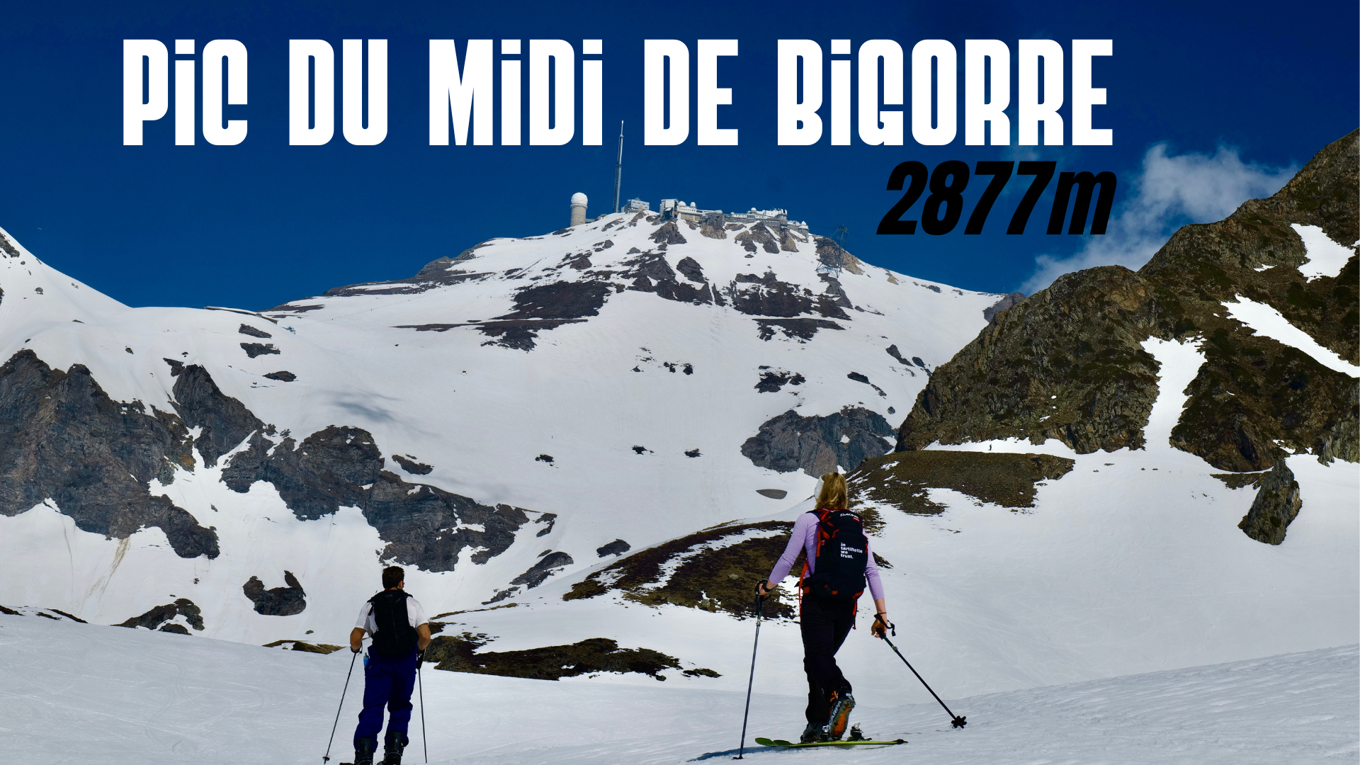 Pic du Midi de Bigorre 

voie normale